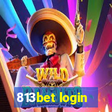 813bet login